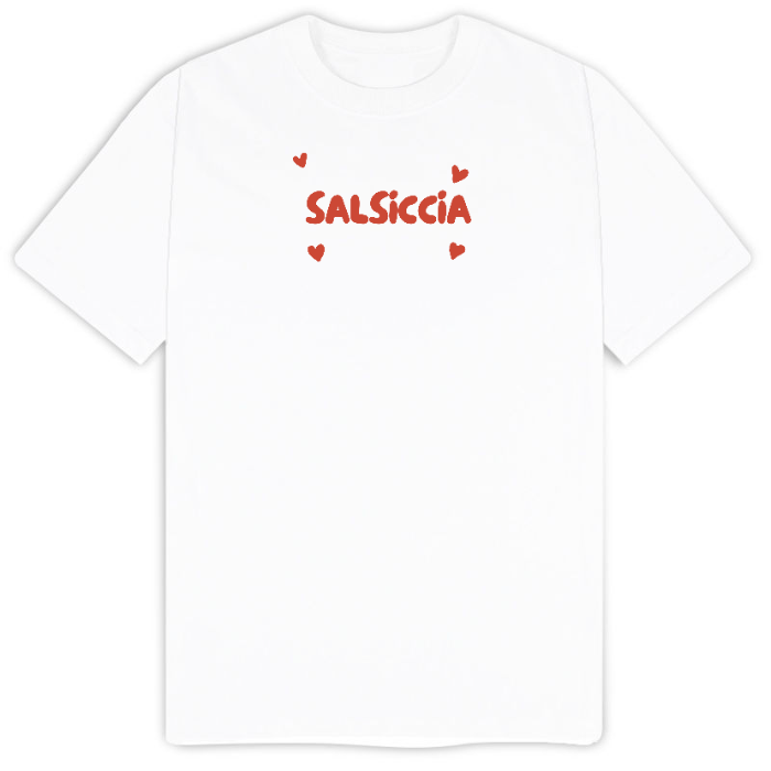 T-Shirt Unisex "Salsiccia"