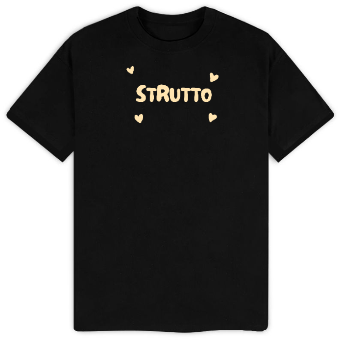 T-Shirt Unisex "Strutto"