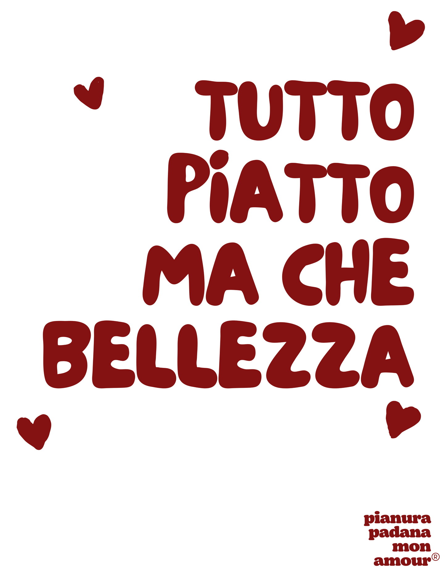 Poster "Tutto piatto ma che bellezza"